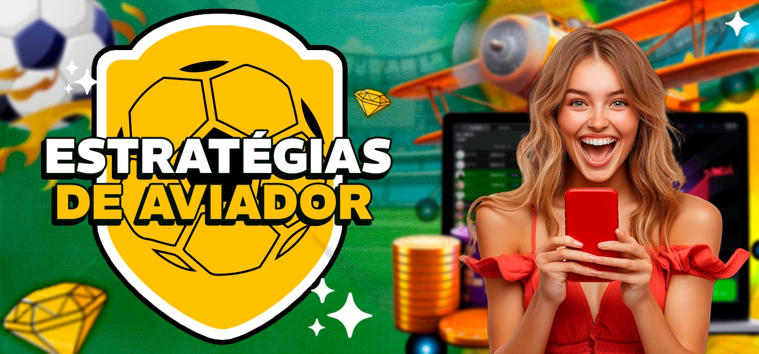 estratégias para o jogo Aviator